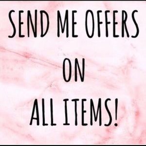 All REASONABLE offers accepted